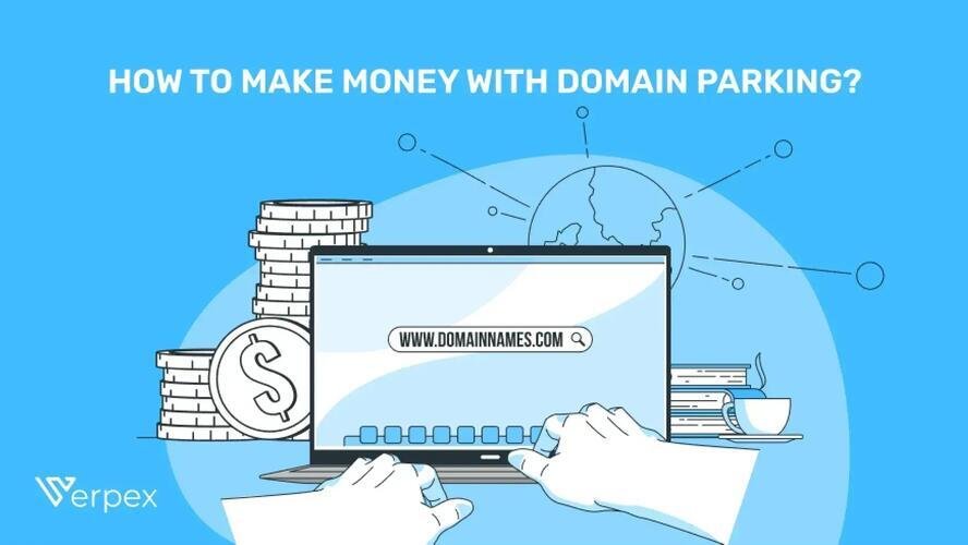 Monetizing Domains: From Parking To Flipping For Profit Monetizing Domains: From Parking To Flipping For Profit